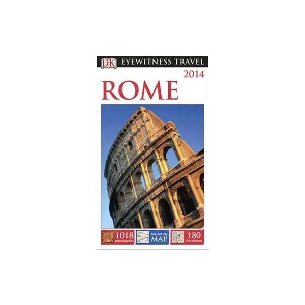 ROME. “DK Eyewitness Travel Guide“