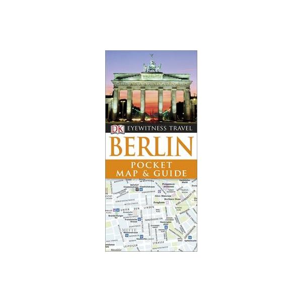 BERLIN: Pocket Map & Guide. “DK Eyewitness Trave