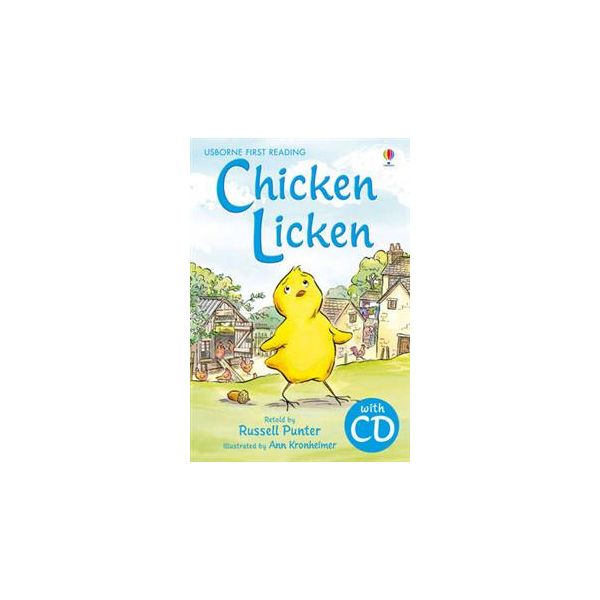 CHICKEN LICKEN: Usborne First Reading, Level 3 +