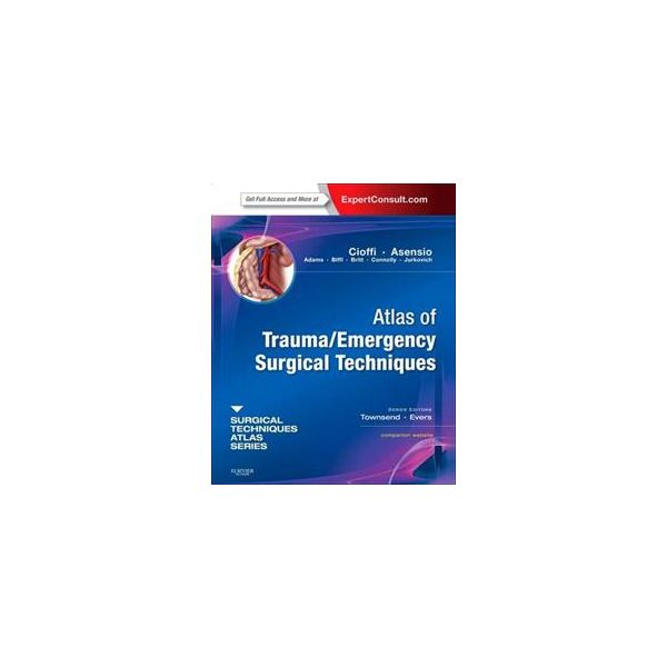 ATLAS OF TRAUMA/EMERGENCY SURGICAL TECHNIQUES: A