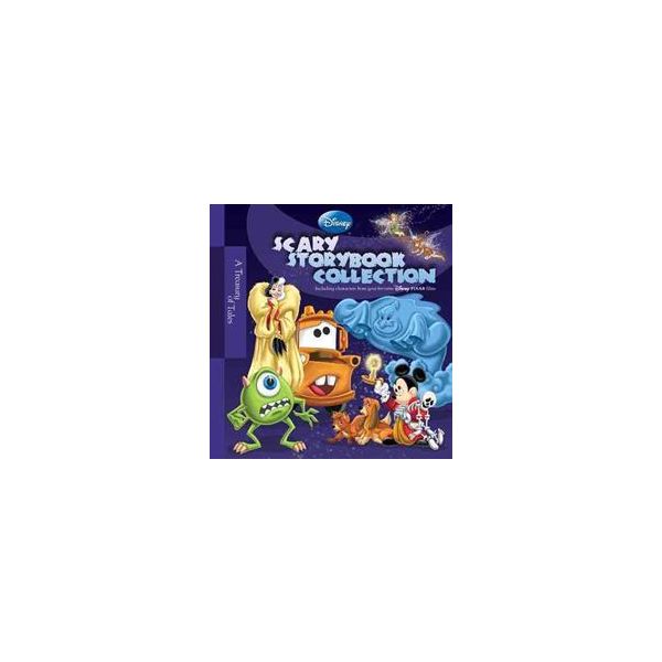 DISNEY SCARY STORYBOOK COLLECTION. A Treasury of