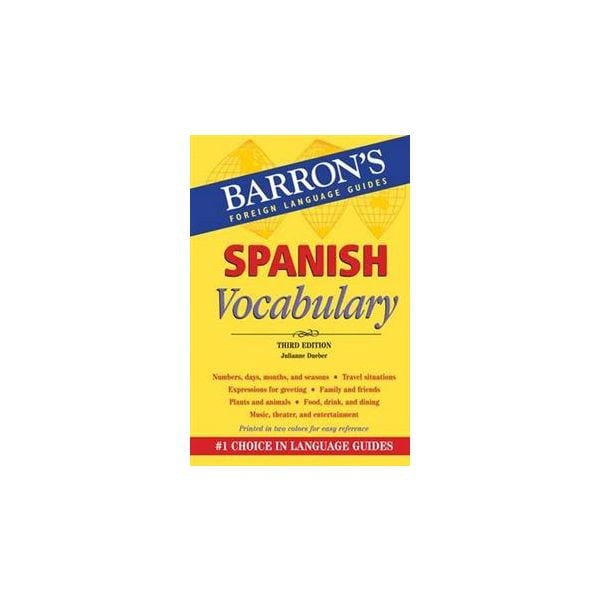 BARRON`S SPANISH VOCABULARY, 3rd Edition