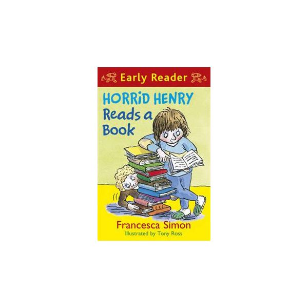 HORRID HENRY READS A BOOK. “Early Reader“