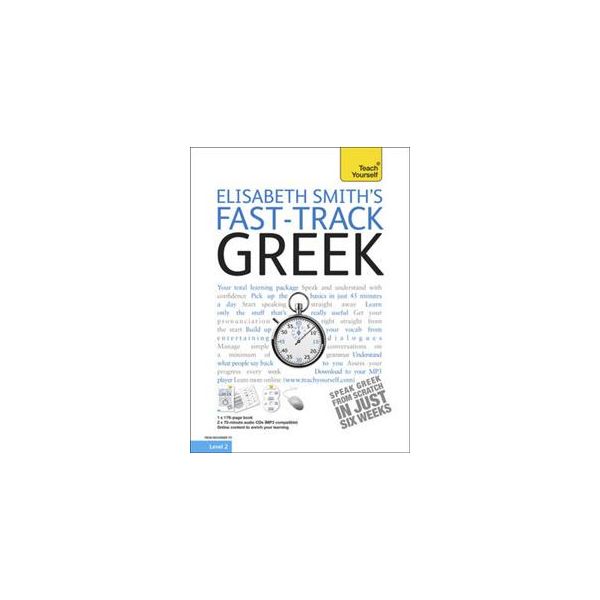 TEACH YOURSELF FAST-TRACK GREEK, 4th Edition