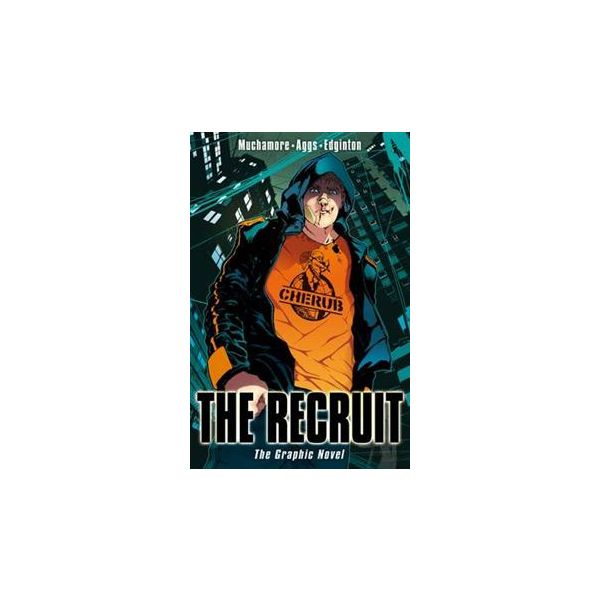 THE RECRUIT: The Graphic Novel. “Cherub“