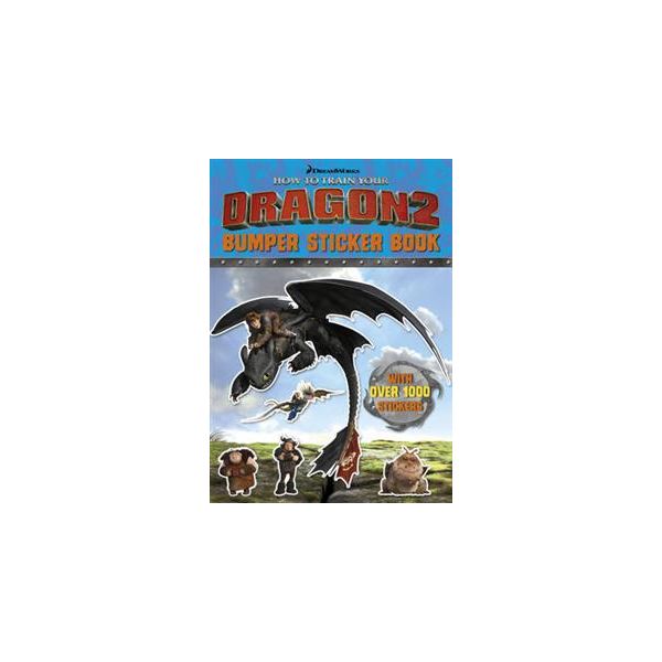 HOW TO TRAIN YOUR DRAGON 2: Bumper Sticker Book