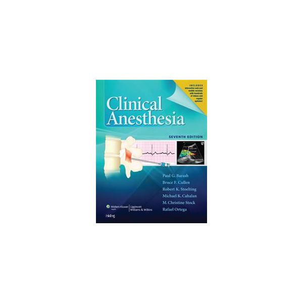 CLINICAL ANESTHESIA, 7th Edition