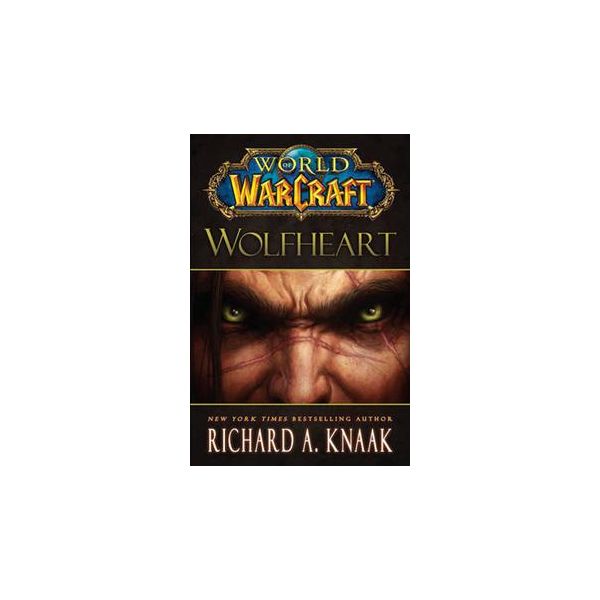 WOLFHEART. “World Of Warcraft“