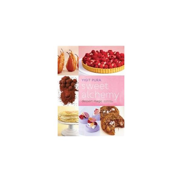 SWEET ALCHEMY: Dessert Magic