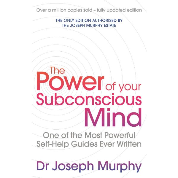 POWER OF YOUR SUBCONSCIOUS MIND