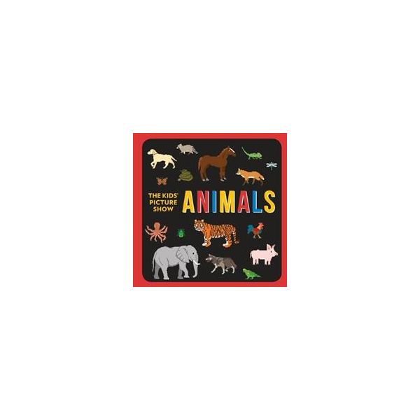 ANIMALS. “The Kids` Picture Show“