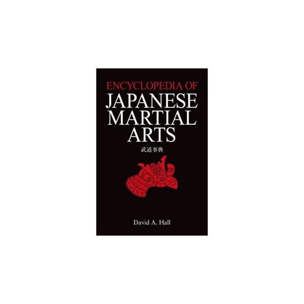 ENCYCLOPEDIA OF JAPANESE MARTIAL ARTS