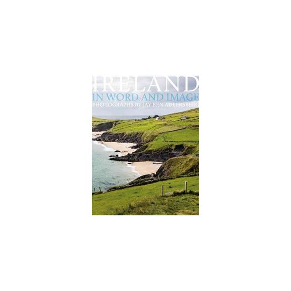 IRELAND: In Word and Image