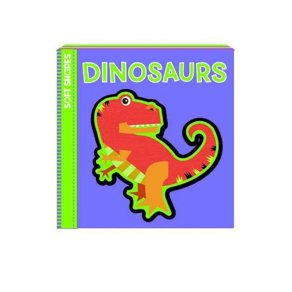 SOFT SHAPES: Dinosaurs