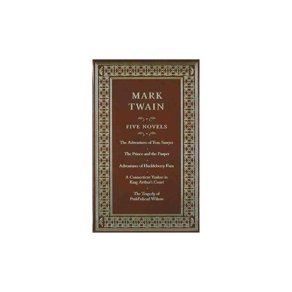 MARK TWAIN: Five Novels. The Adventures of Tom S