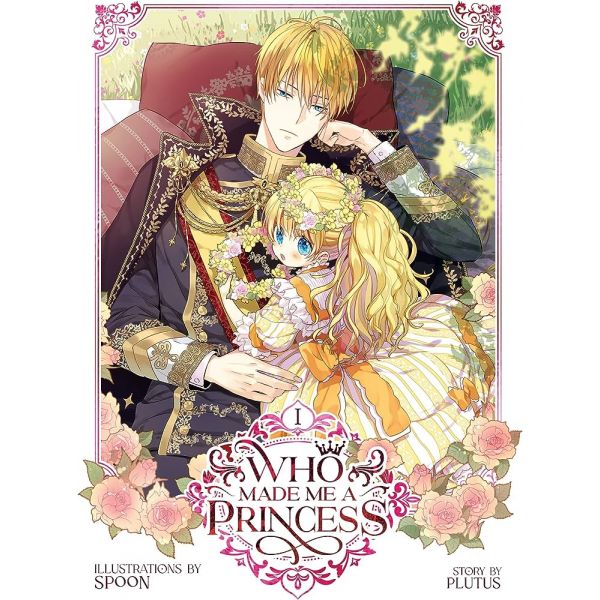 WHO MADE ME A PRINCESS, Vol. 1