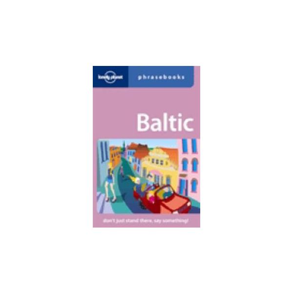 BALTIC STATES, 2nd edition. “Lonely Planet Phras