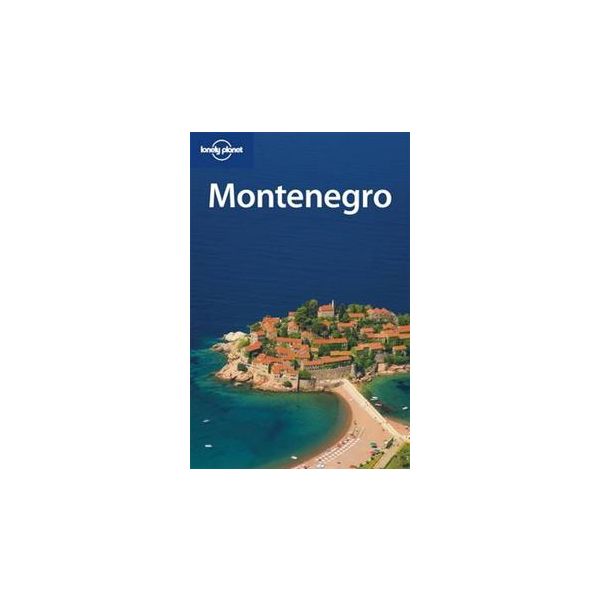 MONTENEGRO. “Lonely Planet Country Guides“