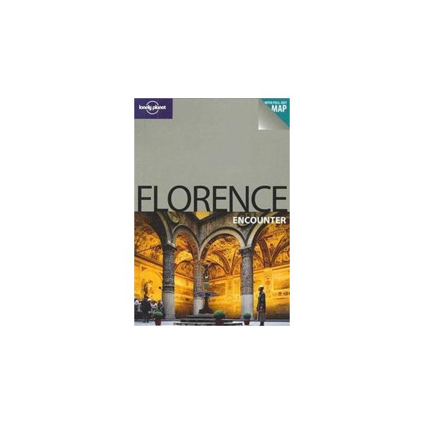 FLORENCE ENCOUNTER, 2nd edition. “Lonely Planet
