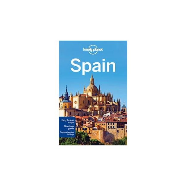 SPAIN, 9th edition. “Lonely Planet Country Guide