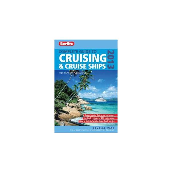 BERLITZ COMPLETE GUIDE TO CRUISING AND CRUISE SH