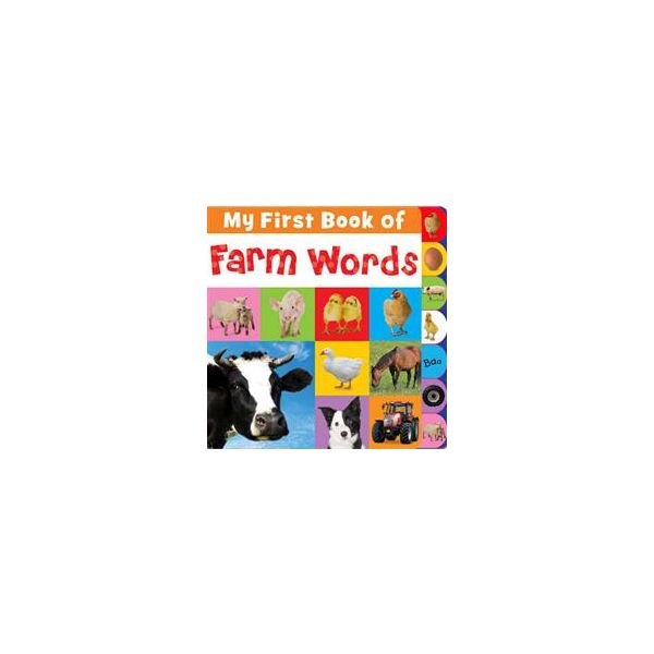 MY FIRST BOOK OF FARM WORDS