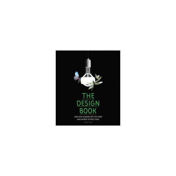 THE DESIGN BOOK: 1000 New Designs For The Home A