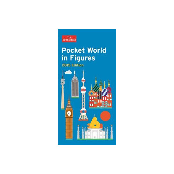 THE ECONOMIST POCKET WORLD IN FIGURES,  2015 Edi