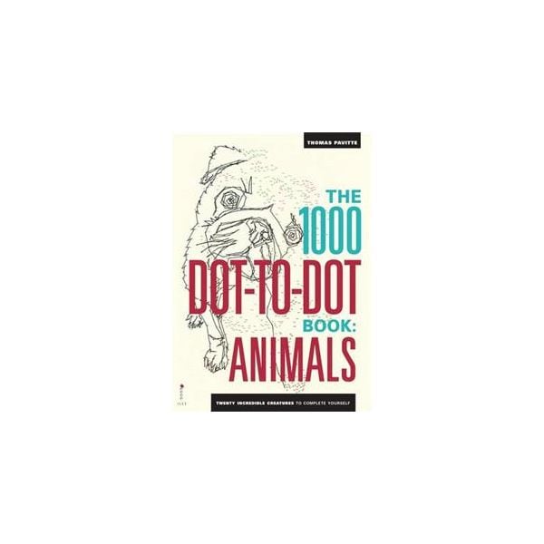 THE 1000 DOT-TO-DOT BOOK: Animals