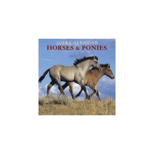 HORSES & PONIES 2014. /стенен календар/