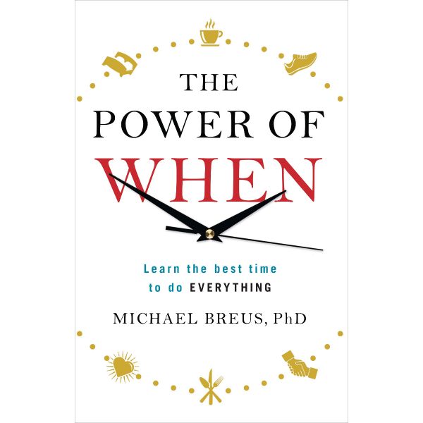 THE POWER OF WHEN
