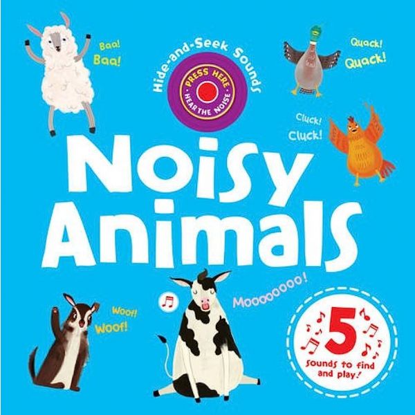 NOISY ANIMALS