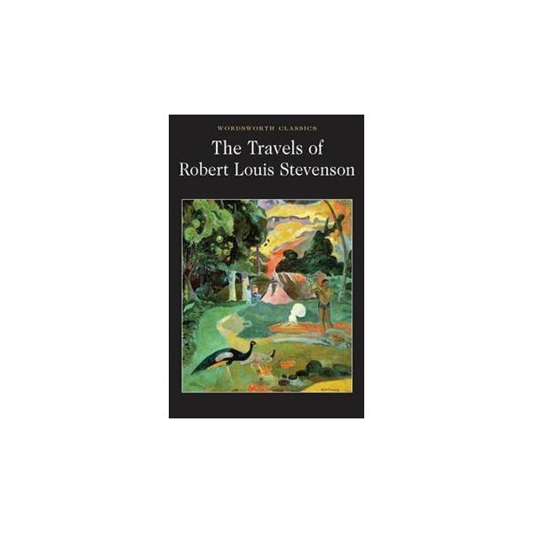 THE TRAVELS OF ROBERT LOUIS STEVENSON. “W-th cla