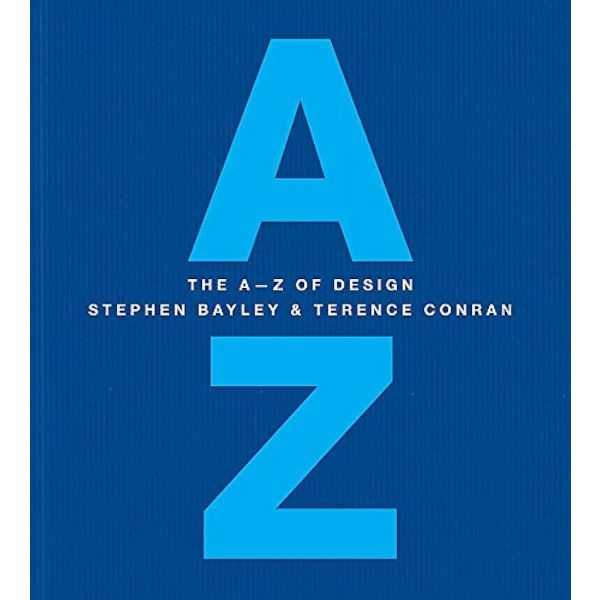 THE A-Z OF DESIGN