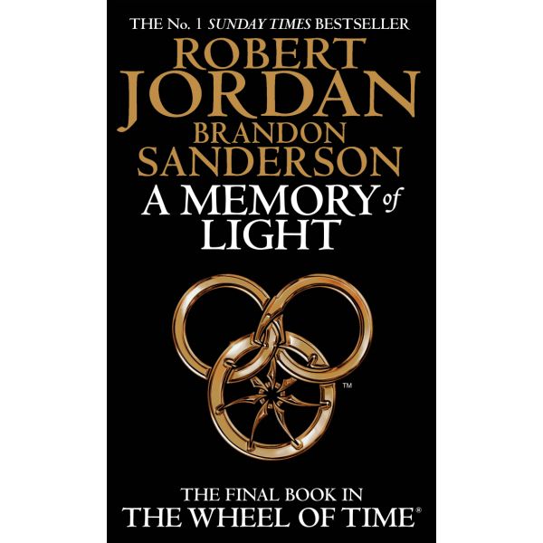 THE WHEEL OF TIME: Book 14: A MEMORY OF LIGHT