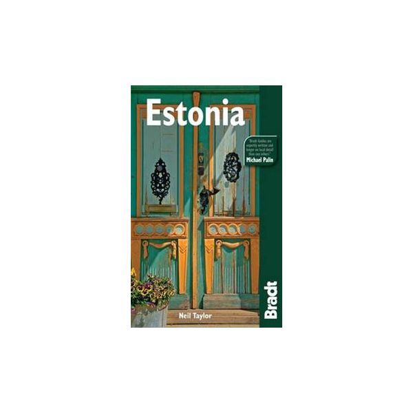 ESTONIA: The Bradt Travel Guide, 6th ed.