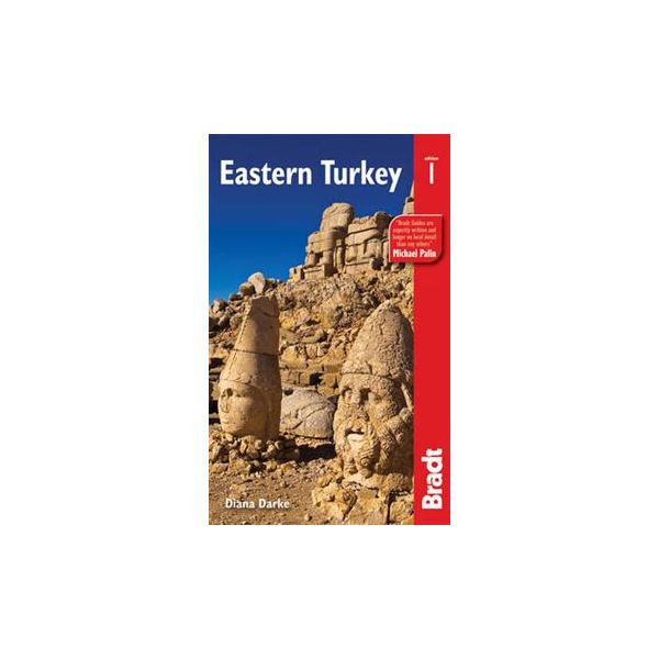 EASTERN TURKEY: The Bradt Travel Guide, 1th ed.