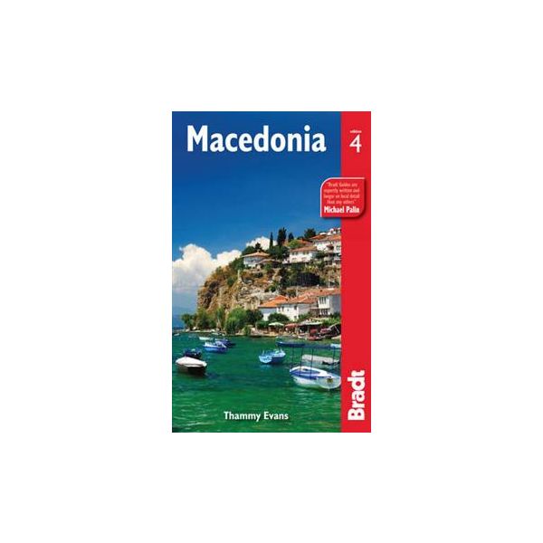 MACEDONIA: The Bradt Travel Guide, 4th ed.