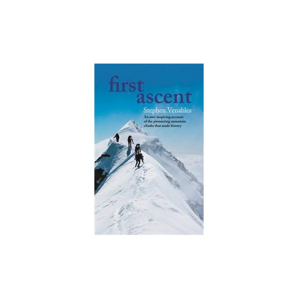 FIRST ASCENT