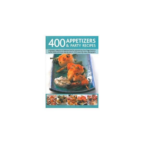 400 APPETIZERS & PARTY RECIPES
