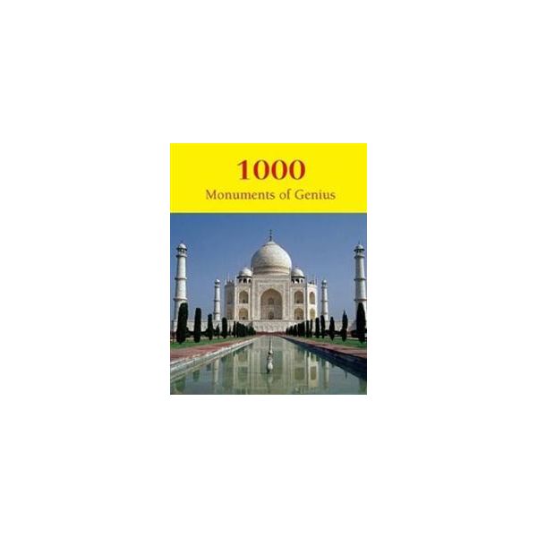1000 MONUMENTS OF GENIUS