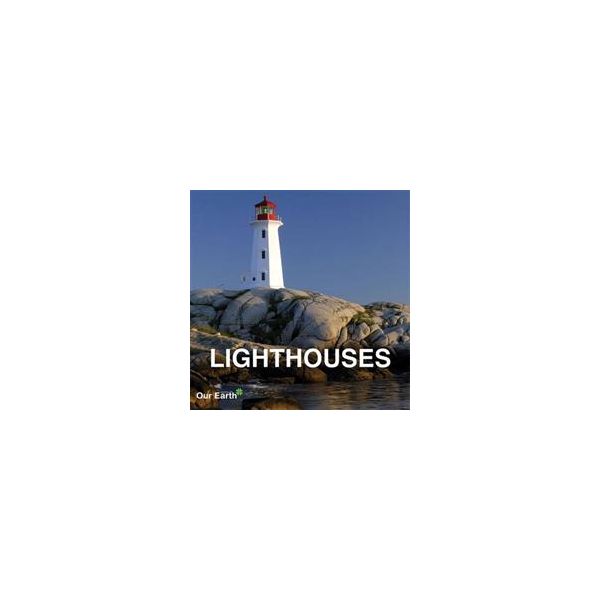 LIGHTHOUSES. “Our Earth Collection“