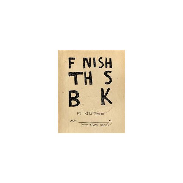 FINISH THIS BOOK