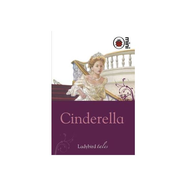 CINDERELLA: Ladybird tales, mini book