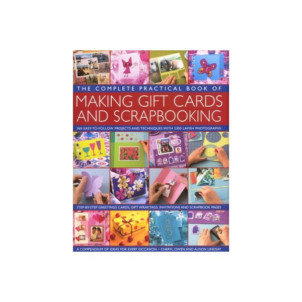 THE COMPLETE PRACTICAL BOOK OF MAKING GIFT CARDS