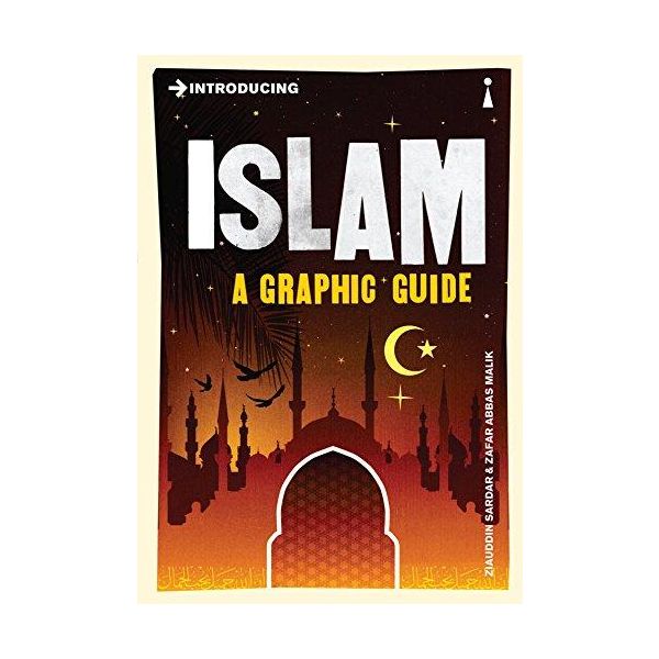 INTRODUCING ISLAM: A Graphic Guide