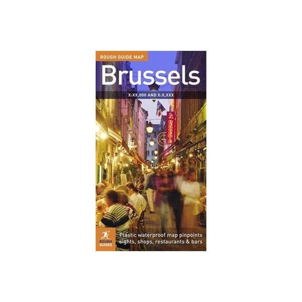 BRUSSELS: ROUGH GUIDE MAP /1: 9 700 1: 5 700/