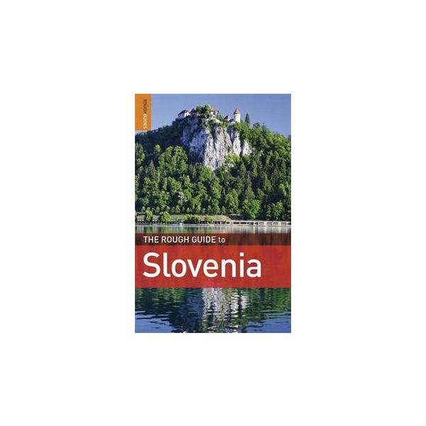 SLOVENIA: ROUGH GUIDE, 3rd Edition