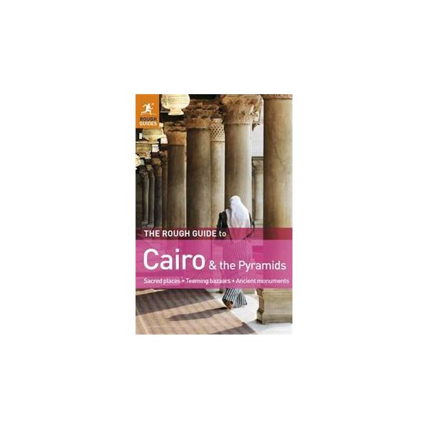 CAIRO & THE PYRAMIDS: ROUGH GUIDE