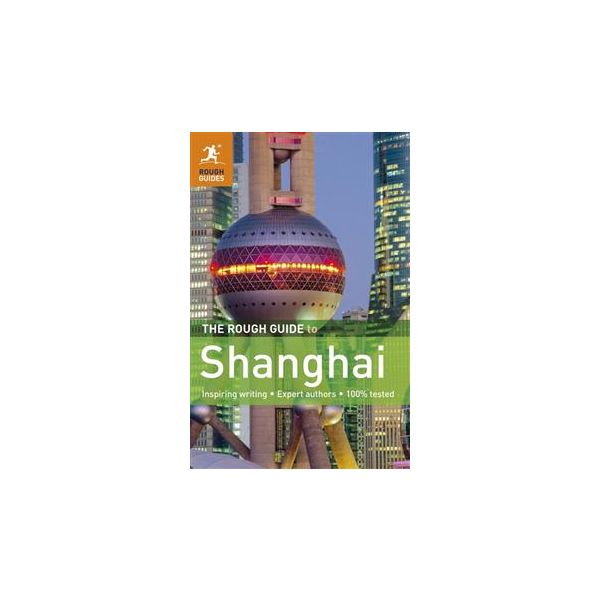 SHANGHAI: THE ROUGH GUIDE